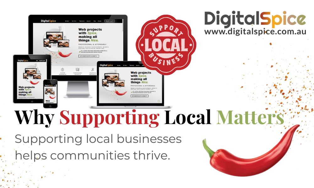 Supporting Local - Your Website Design Team
